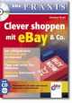 Clever shoppen mit eBay & Co.